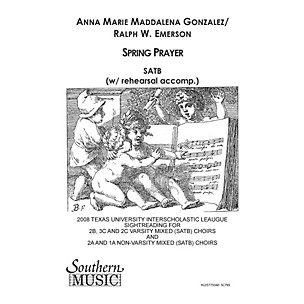 Hal Leonard Spring Prayer (Choral Music/Octavo Sacred Satb) SATB Composed by Gonzalez, Anna Marie