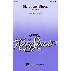 Hal Leonard St. Louis Blues (SATB) SATB arranged by Kirby Shaw
