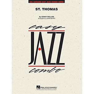 Hal Leonard St. Thomas Jazz Band Level 2 by Sonny Rollins Arranged by John Berry