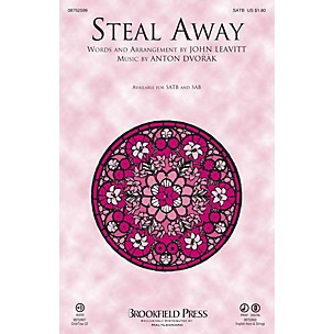 Brookfield Steal Away SATB arranged by John Leavitt