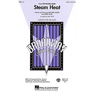 Hal Leonard Steam Heat (from The Pajama Game) SATB arranged by Mac Huff