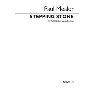 Novello Stepping Stone SATB with Piano Composed by Paul Mealor