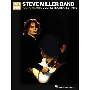 Hal Leonard Steve Miller Band - Young Hearts: Complete Greatest Hits