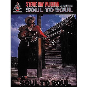 Hal Leonard Stevie Ray Vaughan - Soul To Soul (Book)