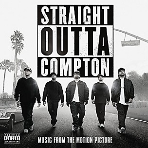 Straight Outta Compton (Original Soundtrack)