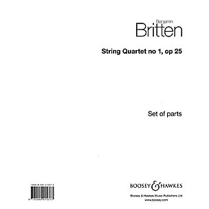 Boosey and Hawkes String Quartet No. 1, Op. 25 (in D Major) Boosey & Hawkes Chamber Music Series by Benjamin Britten