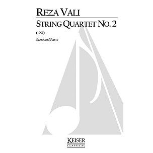 Lauren Keiser Music Publishing String Quartet No. 2 (Score and Parts) LKM Music Series by Reza Vali