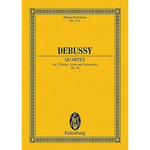 Eulenburg String Quartet in G minor, Op. 10 Schott Series Composed by Claude Debussy