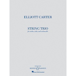 Boosey and Hawkes String Trio (Violin, Viola, and Violoncello) Boosey & Hawkes Chamber Music Series by Elliott Carter