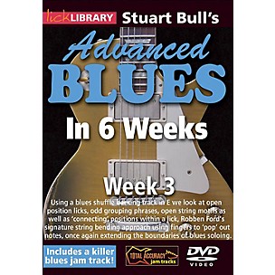 Licklibrary Stuart Bull's Advanced Blues in 6 Weeks (Week 3) Lick Library Series DVD Performed by Stuart Bull