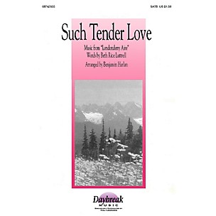 Brookfield Such Tender Love (SATB) SATB arranged by Benjamin Harlan