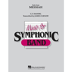 Hal Leonard Suite from Messiah Concert Band Level 4 Arranged by James Curnow