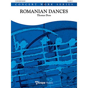 Mitropa Music Suite from Romanian Dances (Romanian Dances: Movements 2 - 5) Concert Band Level 5 by Thomas Doss