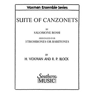 Southern Suite of Canzonets (Trombone Trio) Southern Music Series Arranged by Himie Voxman