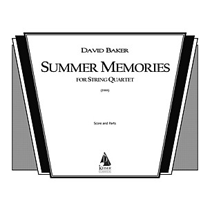 Lauren Keiser Music Publishing Summer Memories (String Quartet) LKM Music Series Composed by David Baker