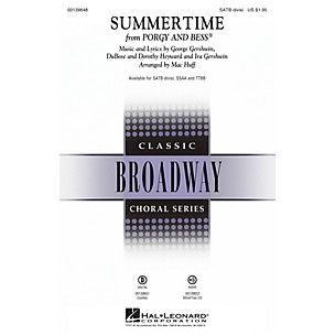 Hal Leonard Summertime (from Porgy and Bess) SATB Divisi arranged by Mac Huff