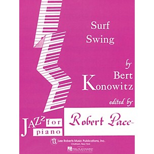 Lee Roberts Surf Swing Pace Jazz Piano Education Series Composed by Bert Konowitz