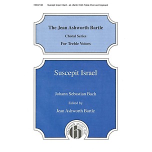Hinshaw Music Suscepit Israel SSA composed by Johann Sebastian Bach