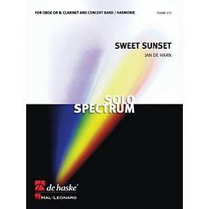 De Haske Music Sweet Sunset (for Clarinet or Oboe Soloist and Band) Concert Band Level 3 Composed by Jan de Haan