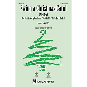 Hal Leonard Swing a Christmas Carol (Medley) 2-Part Arranged by Mac Huff