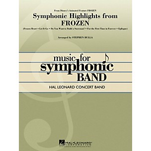 Hal Leonard Symphonic Highlights from Frozen Concert Band Level 4 Arranged by Stephen Bulla