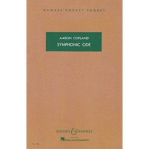 Boosey and Hawkes Symphonic Ode Boosey & Hawkes Scores/Books Series Composed by Aaron Copland