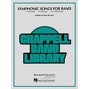 Hal Leonard Symphonic Songs for Band Concert Band Level 4 Composed by Robert Russell Bennett