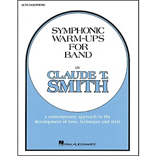 Hal Leonard Symphonic Warm-Ups For Band For E Flat Alto Saxophone