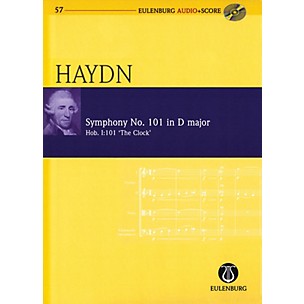 Eulenburg Symphony No 101 in D Major Hob I:101 The Clock Eulenberg Audio plus Score w/ CD by Haydn