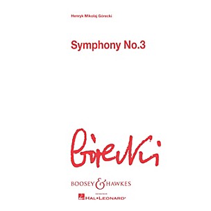 Boosey and Hawkes Symphony No. 3, Op. 36 (Score) Boosey & Hawkes Scores/Books Series Softcover by Henryk Mikolaj Górecki