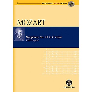 Schott Symphony No. 41 C Major Kv 551 Jupiter Eulenberg Audio plus Score Series by Wolfgang Amadeus Mozart