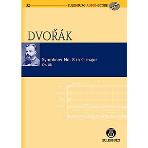 Eulenburg Symphony No. 8 in G Major Op. 88 B 163 Eulenberg Audio plus Score Series Composed by Antonín Dvorák