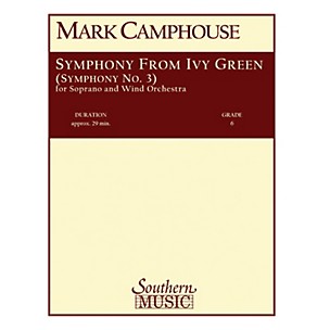 Southern Symphony from Ivy Green (Symphony No. 3) (Voice/Choir and Band) Concert Band Level 6 by Mark Camphouse