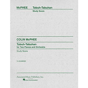 Associated Tabuh-Tabuhan (Full Score) Study Score Series Composed by Colin McPhee