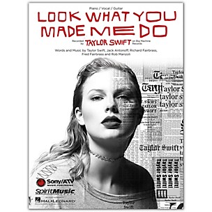 Hal Leonard Taylor Swift - Look What You Made Me Do Piano/Vocal/Guitar Sheet Music