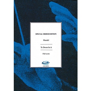 Novello Te Deum in A Major Music Sales America Series Softcover Composed by George Frideric Handel