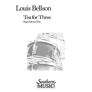 Hal Leonard Tea For Three (3) (Percussion Music/Snare Drum Ensemble) Southern Music Series Composed by Bellson, Louie