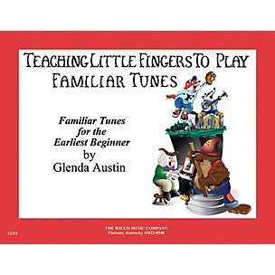 Willis Music Teaching Little Fingers To Play Familiar Tunes for Piano