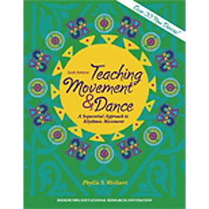 High Scope Teaching Movement and Dance 6th Edition