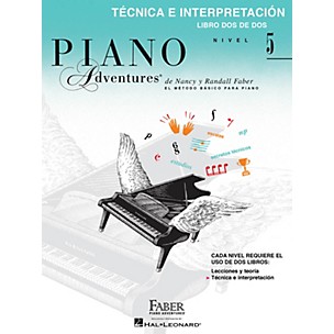 Faber Piano Adventures Technica e Interpretacion, Nivel 5 Faber Piano Adventures Series Softcover Written by Randall Faber