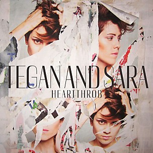 Tegan & Sara - Heartthrob