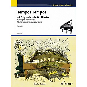 Schott Tempo! Tempo! Schott Series Softcover Composed by Various Edited by Monika Twelsiek