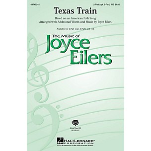 Hal Leonard Texas Train 2-Part (optional 3-Part) arranged by Joyce Eilers