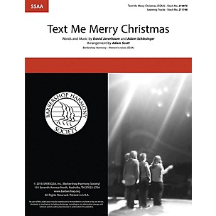 Barbershop Harmony Society Text Me Merry Christmas SSAA A Cappella arranged by Adam Scott