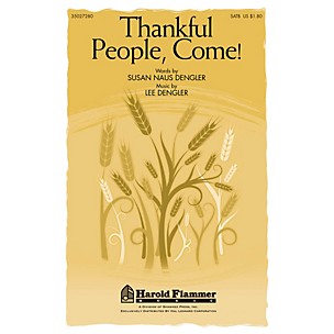 Shawnee Press Thankful People, Come! SATB composed by Lee Dengler