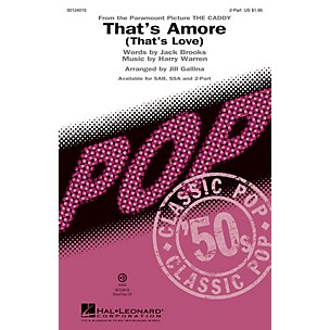 Hal Leonard That's Amoré (That's Love) 2-Part by Dean Martin arranged by Jill Gallina