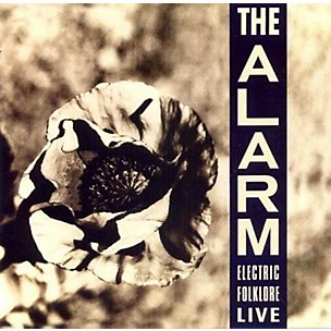 The Alarm - Electric Folklore Live