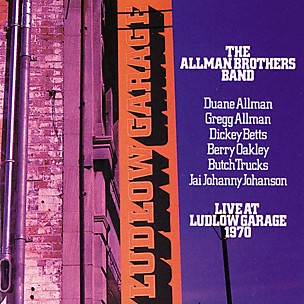 The Allman Brothers Band - Live At Ludlow Garage 1970