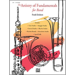 Alfred The Artistry of Fundamentals for Band B-Flat Trumpet