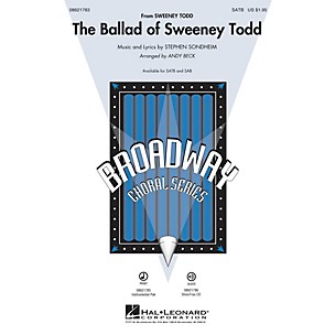 Hal Leonard The Ballad of Sweeney Todd SAB Arranged by Andy Beck